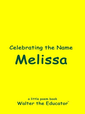 cover image of Celebrating the Name Melissa